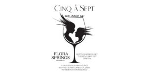 BottleRock Kick Off Event at Flora Springs Wine Lounge