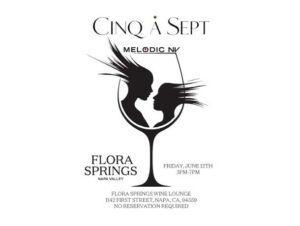 Cinq-a-Sept at Flora Springs Wine Lounge Napa Valley