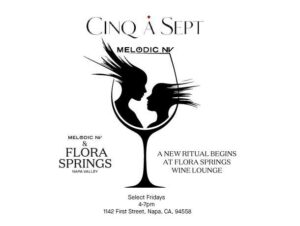 Cinq-á-Sept DJ Session | Flora Springs Wine Lounge Downtown Napa